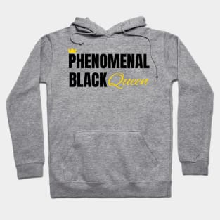 Phenomenal Black Queen, Black Queen, Phenomenal Woman, Black Woman Hoodie